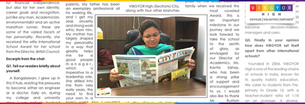 Academician & environmentalist Shruthi Yalamalli Arun, Principal of VIBGYOR High – Electronic City talks about her passions, achievements in an interview with City 7 Days